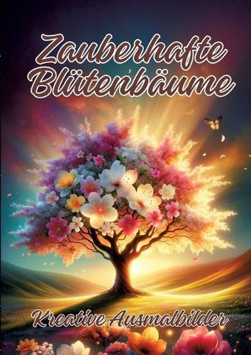 Zauberhafte Blütenbäume