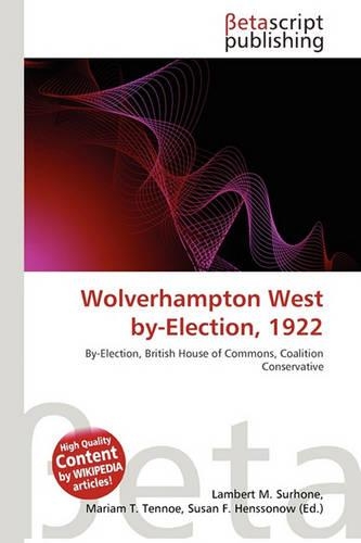 Wolverhampton West By-Election, 1922