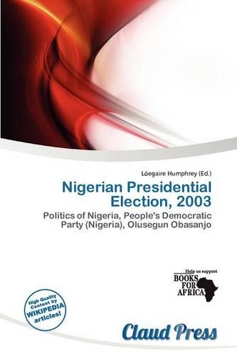 Nigerian Presidential Election, 2003: (English)