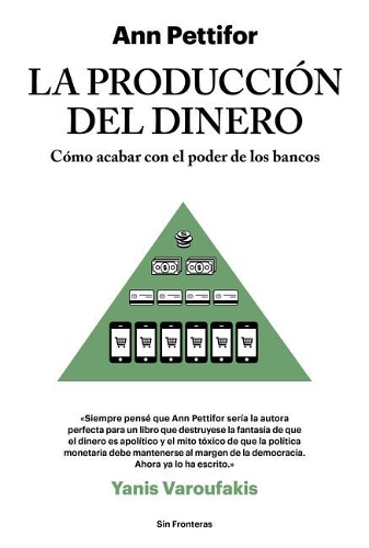 La Producción del Dinero