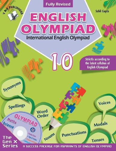 International English Olympiad - Class 10 (with Omr Sheets): Essential Principles with Examples, MCQS & Solutions, Model Test Papers