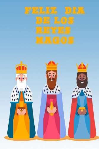 REYES MAGOS, Si los Reyes Magos no tuvieran sus camellos