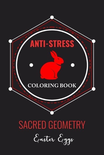 Anti-Stress Coloring Book Sacred Geometry Easter Eggs