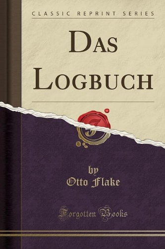 Das Logbuch (Classic Reprint)