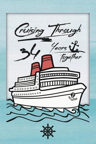 34th Anniversary Cruise Journal