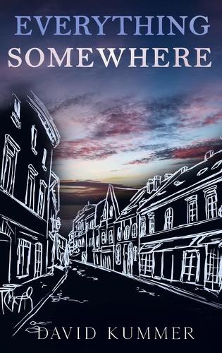 Everything, Somewhere