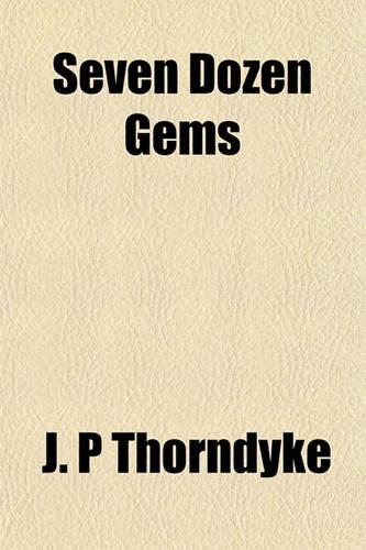 Seven Dozen Gems: (English)