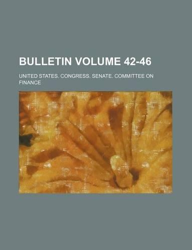 Bulletin Volume 42-46: (English)