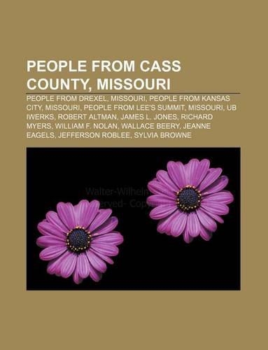 People from Cass County, Missouri