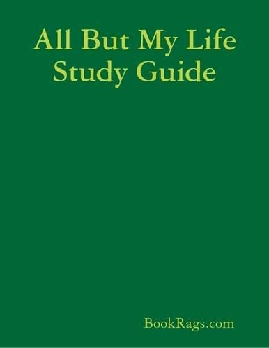 All But My Life Study Guide