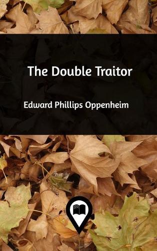 The Double Traitor
