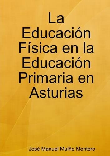 La Educación Física en la Educación Primaria en Asturias