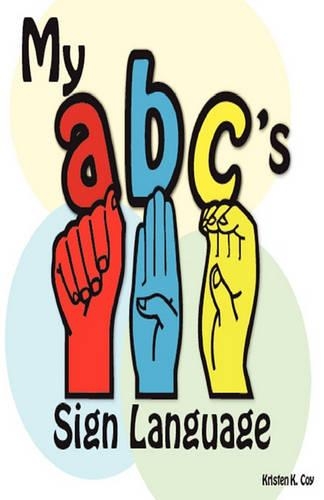 My ABC Sign Language Book