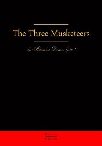 The Three Musketeers: Premium Edition(English)