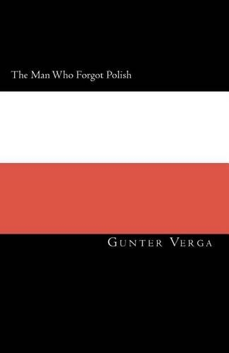 The Man Who Forgot Polish