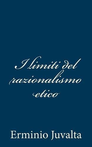 I limiti del razionalismo etico