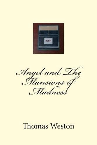 Angel and The Mansions of Madness