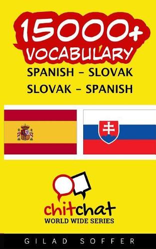 15000+ Spanish - Slovak Slovak - Spanish Vocabulary