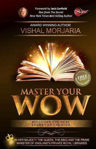 Master Your WOW: Discover The Real Secret of The Rich