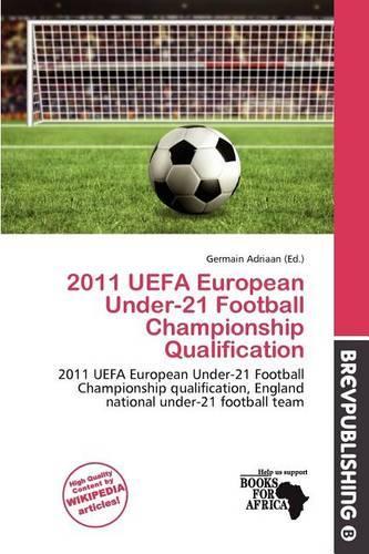 2011 Uefa European Under-21 Football Championship Qualification