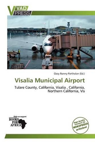 Visalia Municipal Airport