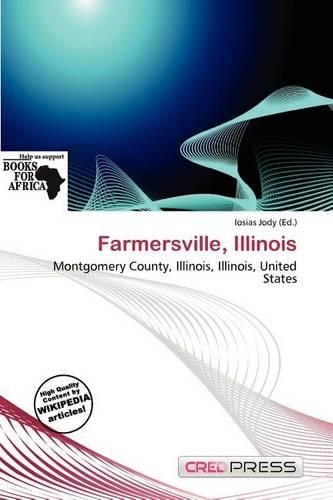 Farmersville, Illinois