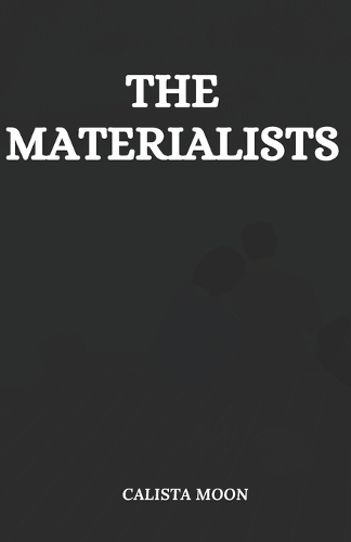 The Materialists