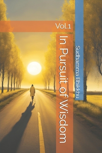 In Pursuit of Wisdom