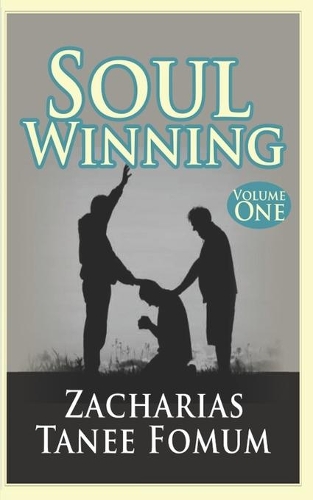 Soul-Winning (Volume One)