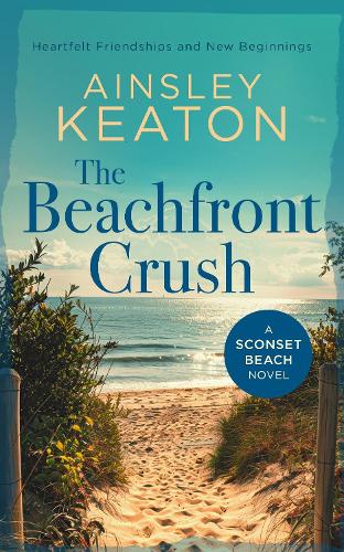 The Beachfront Crush