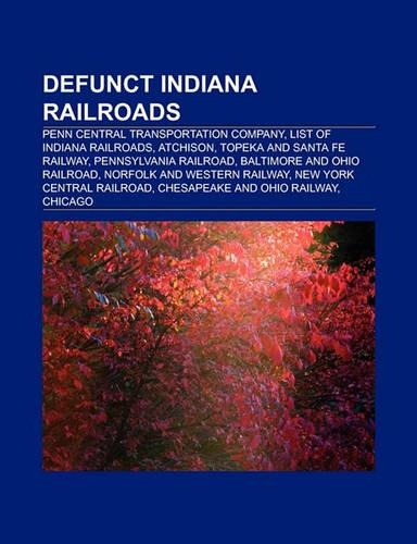 Defunct Indiana Railroads