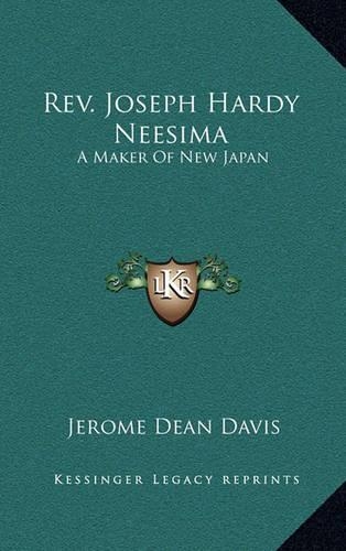 REV. Joseph Hardy Neesima