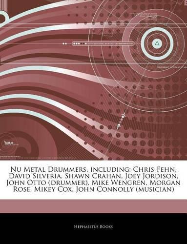 Articles on NU Metal Drummers, Including