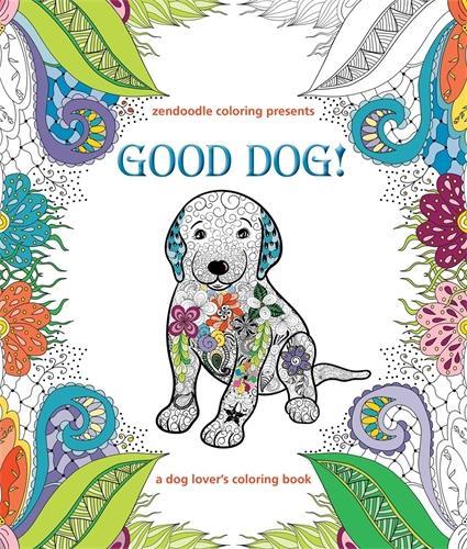 Zendoodle Coloring Presents Good Dog!