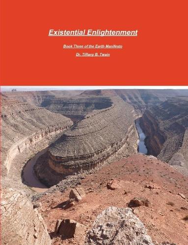 Existential Enlightenment