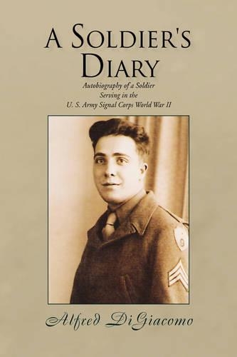 A Soldier's Diary: (English)
