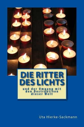 Die Ritter des Lichts