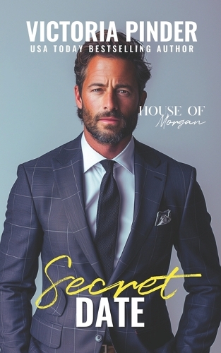 Secret Date: (The House of Morgan)