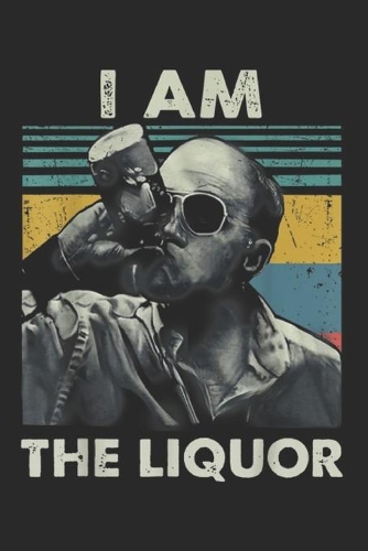 I am the liquor