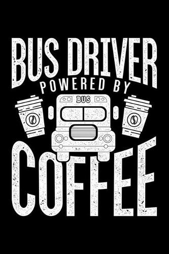 Bus Drive Powered By Coffee