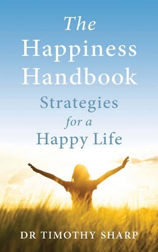 The Happiness Handbook