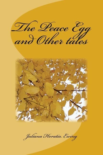 The Peace Egg and Other tales