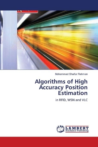 Algorithms of High Accuracy Position Estimation