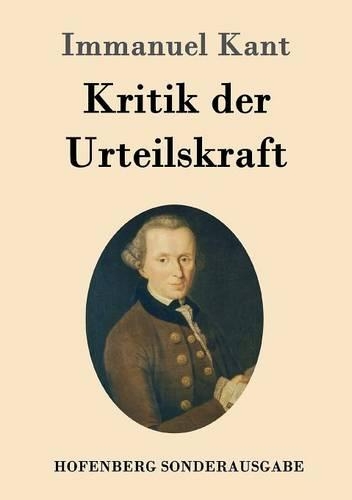 Kritik der Urteilskraft: (German)