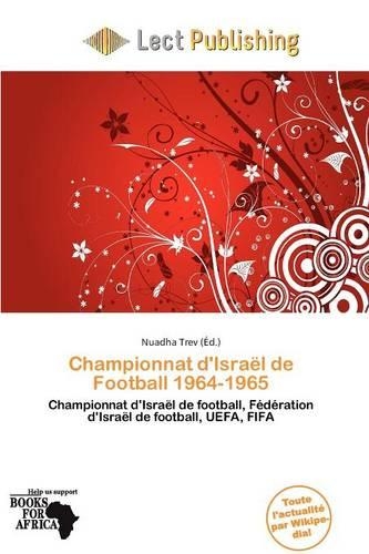 Championnat D'Isra L de Football 1964-1965: (French)
