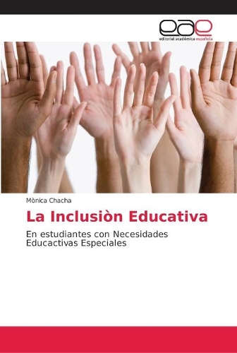 La Inclusiòn Educativa