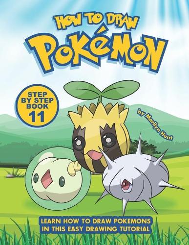 How to Draw Pokemon Step by Step Book 11