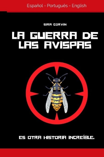 La guerra de las avispas