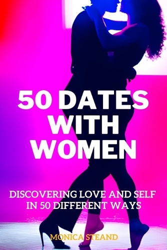 50 Dates with Women