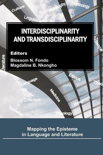 Interdisciplinarity and Transdisciplinarity
